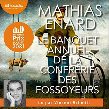Le Banquet annuel de la confrérie des fossoyeurs - Vincent Schmitt (2021)