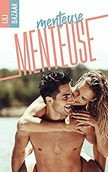 Menteuse menteuse - Lili Bazaar (2021)