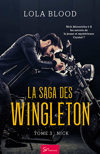 Lola Blood - La Saga des Wingleton, Tome 32: Nick (2020)