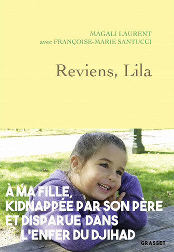 Reviens, Lila - Magali Laurent, Françoise-Marie Santucci (2021)