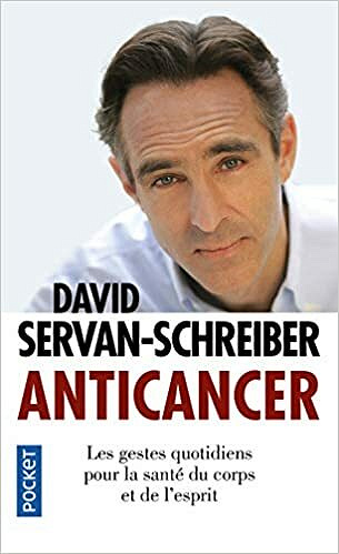 Anticancer - David SERVAN-SCHREIBER