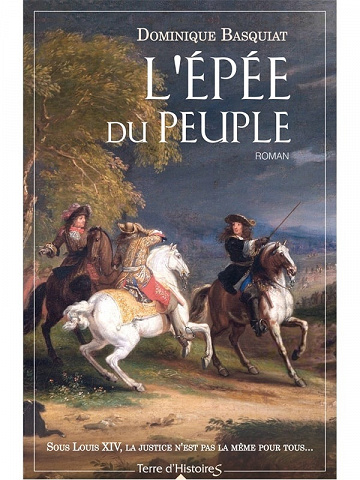 L'épée du peuple - Dominique Basquiat (2021)