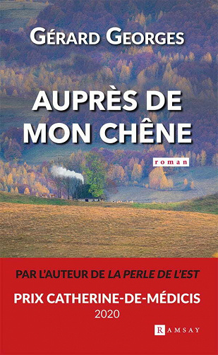 Auprès de mon chêne - Gérard Georges (2021)