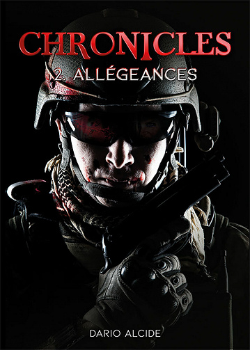 hronicles: T2. Allégeances - Dario Alcide (2021)