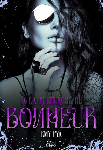 À la recherche du bonheur - Emy Pya (2021)