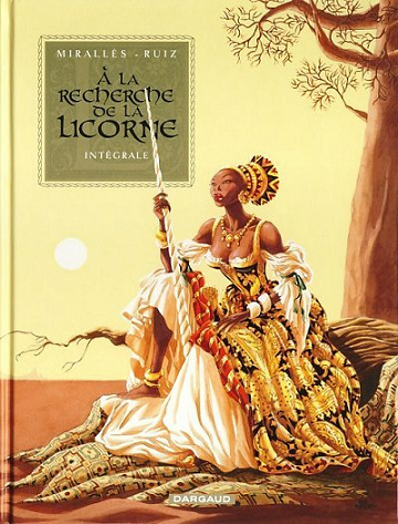 À la recherche de la Licorne - Intégrale