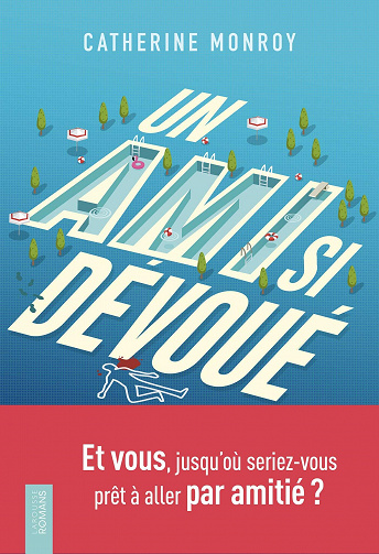Un ami si dévoué - Catherine Monroy (2021)