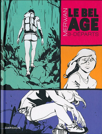 Le bel Âge (Merwan) - 3. Départs