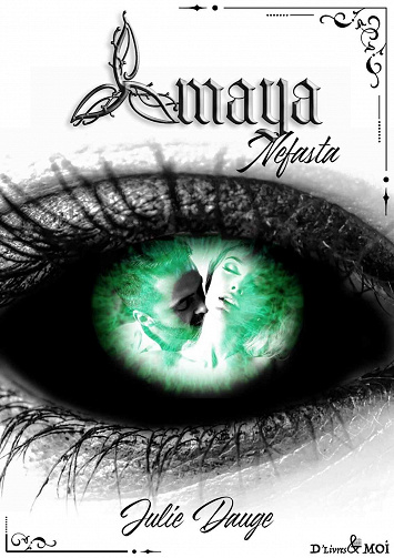 Amaya: Nefasta - Tome 2 - Julie Dauge (2020)