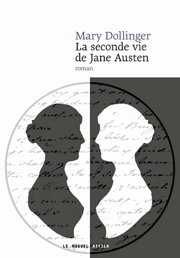 La seconde vie de Jane Austen - Mary Dollinger (2021)