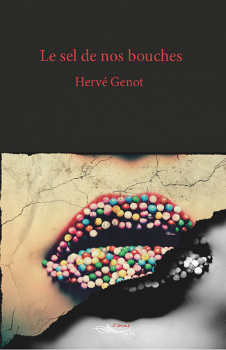 Le sel de nos bouches - Hervé Genot (2021)