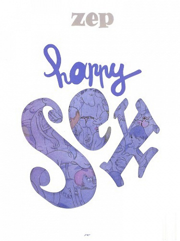 Happy Sex - Tome 1