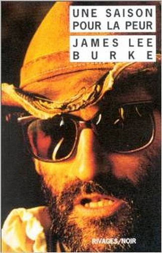 James Lee Burke - Une Saison pour la peur