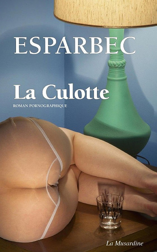 Esparbec - La Culotte