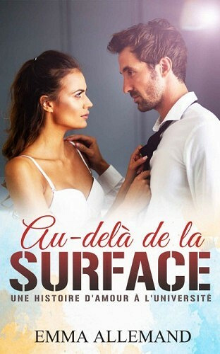 Au-delà de la surface - Emma Allemand (2021)