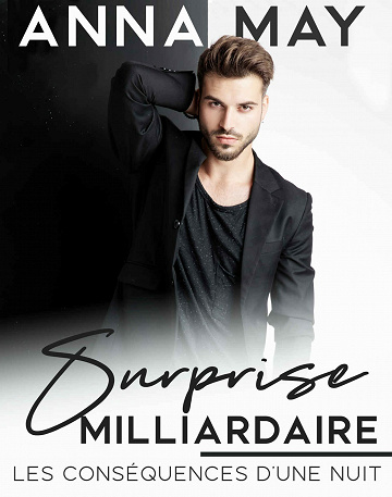 Surprise milliardaire - Anna May (2021)
