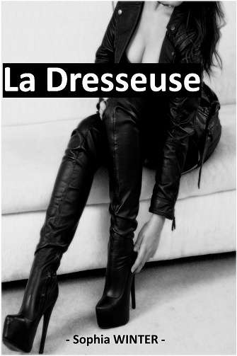 Sophia Winter - La Dresseuse