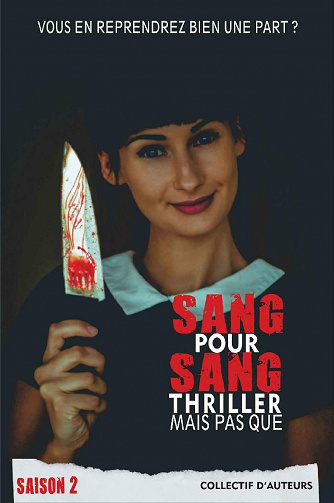 Sang pour Sang thriller, mais pas que : Tome 2 - Collectif d’auteurs (2021)