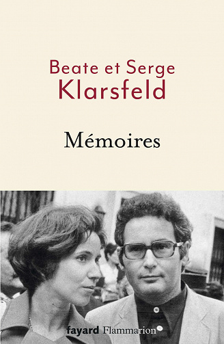 Beate et Serge Klarsfeld - Mémoires