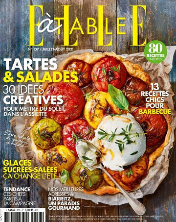 Elle à Table - Juillet-Août 2021