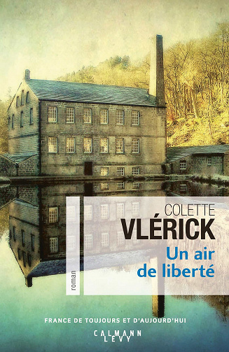 Un air de liberté - Colette Vlérick