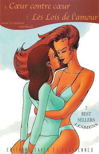 Anne et Marine Rambach - 1.Coeur contre coeur / 2.Les lois de l'amour