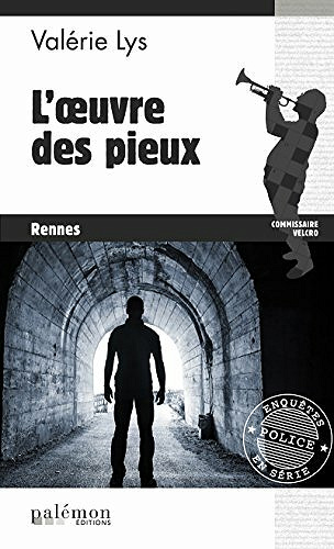 L’œuvre des pieux - Valérie Lys