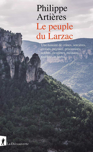 Le peuple du Larzac - Philippe Artières (2021)