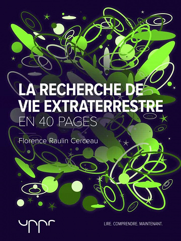 La recherche de vie extraterrestre - Florence Raulin Cerceau