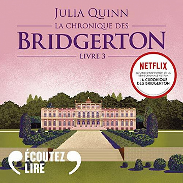 Benedict: La chronique des Bridgerton 3 - Julia Quinn (2021)