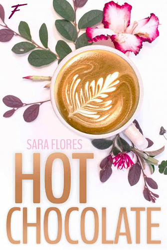 Hot chocolate - Sara Flores (2021)