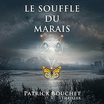 Le souffle du Marais - Patrick Bouchet (2021)