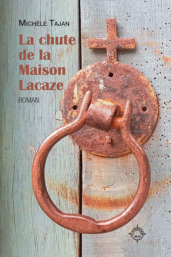 La Chute de la maison Lacaze - Michèle Tajan (2021)