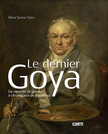 Le Dernier Goya - Maria Santo-Sainz (2021)
