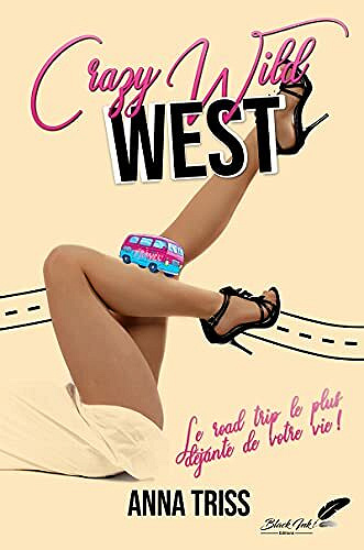Crazy Wild West - Anna Triss (2021)