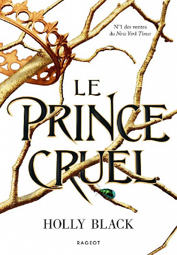 Holly Black - Le prince cruel (2020)