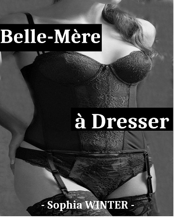 Sophia Winter - Belle-Mère à Dresser