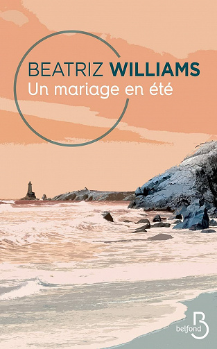 Un mariage en été - Beatriz Williams (2021)