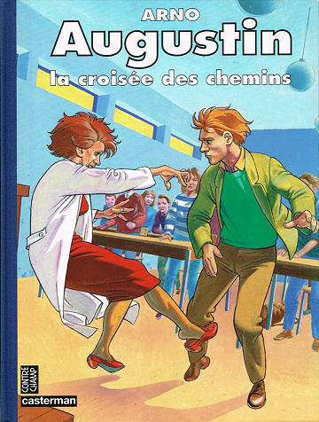 Augustin - La croisée des chemins