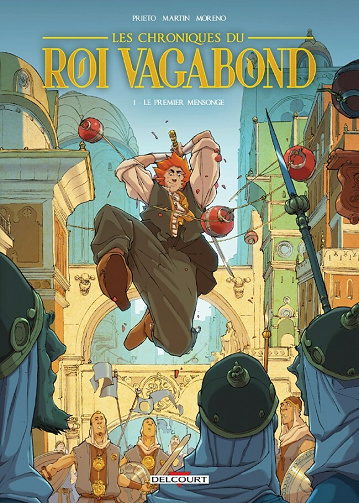 Les chroniques du roi vagabond - 1. Le premier mensonge