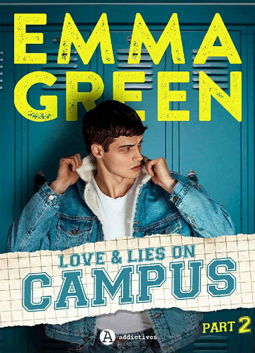 Emma Green - Love & Lies on Campus, Part 2 (2020)