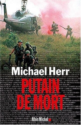 Michael Herr - Putain de mort !