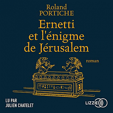 Ernetti et l'énigme de Jérusalem - Roland Portiche (2021)