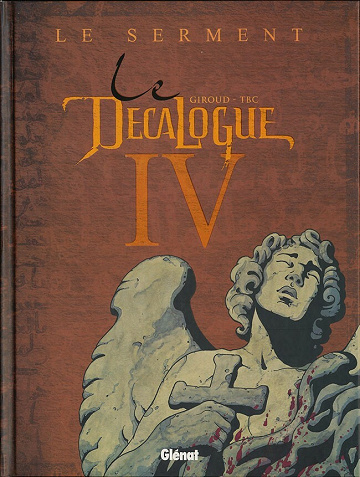 Le Décalogue - 4. Le serment