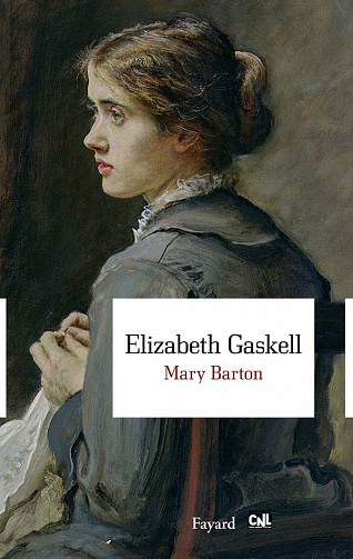 Elizabeth Gaskell - Mary Barton