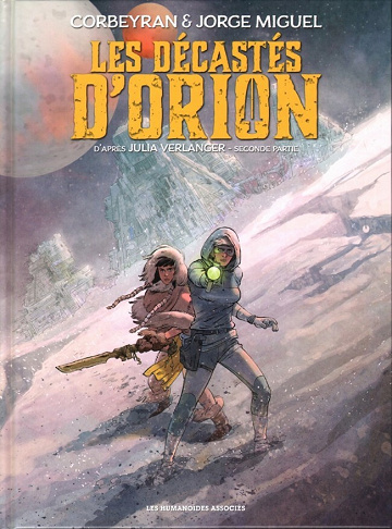 Les décastés d'Orion - 2. Seconde partie