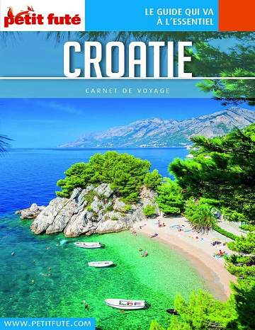Petit Futé - Carnet de Voyage - Croatie 2018-2019