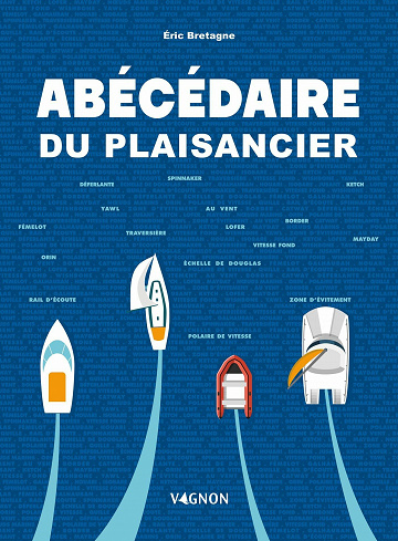Abécédaire du plaisancier - Eric Bretagne (2020)