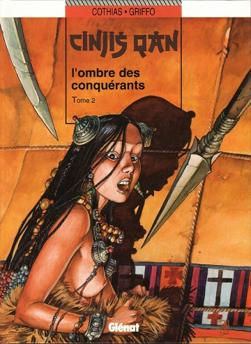 Cinjis Qan - 2. L'ombre des conquérants