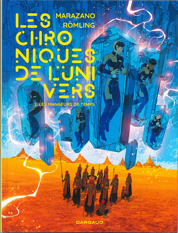 Les Chroniques de l'Univers - Tome 02 - Les Mangeurs de temps (2021)